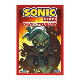 Kirpi Sonic Kötü Çocuklar