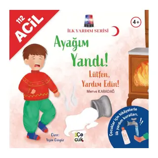 İlk Yardım Serisi- Ayağım Yandı!