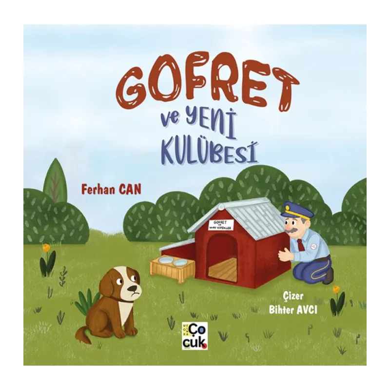 Gofret ve Yeni Kulübesi
