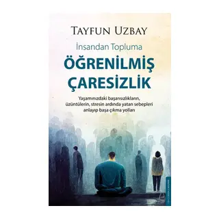 Öğrenilmiş Çaresizlik