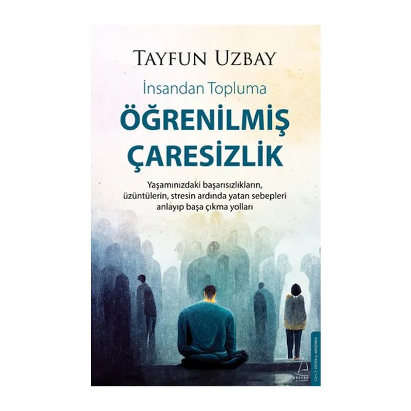 Öğrenilmiş Çaresizlik