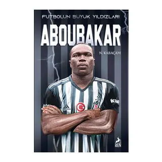 Aboubakar - Futbolun Büyük Yıldızları