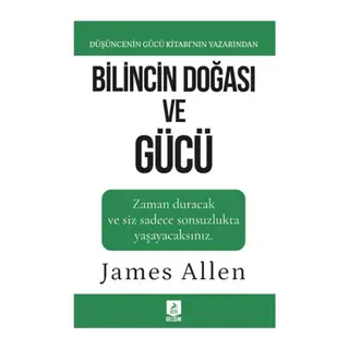 Bilincin Doğası ve Gücü
