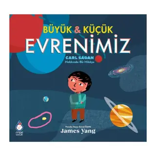 Büyük ve Küçük Evrenimiz Carl Sagan Hakkında Bir Hikaye