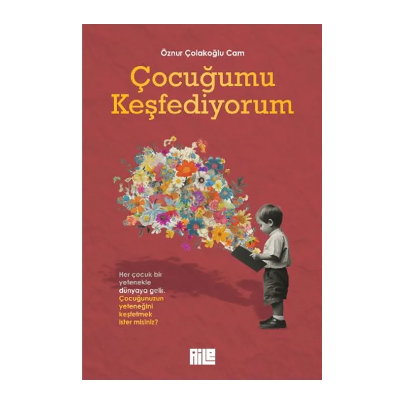 Çocuğumu Keşfediyorum