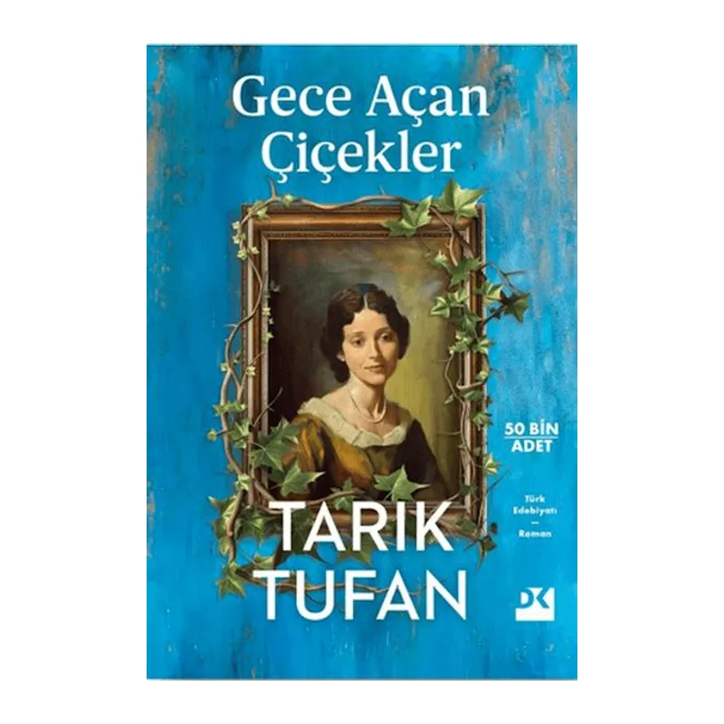 Gece Açan Çiçekler