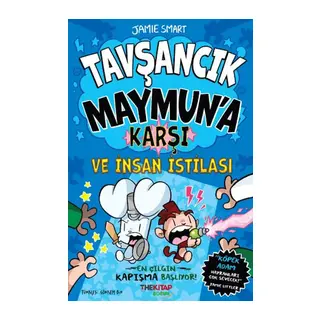 Tavşancık Maymun'a Karşı ve İnsan İstilası