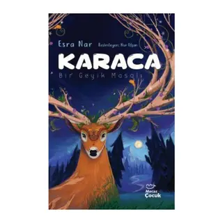 Karaca - Bir Geyik Masalı