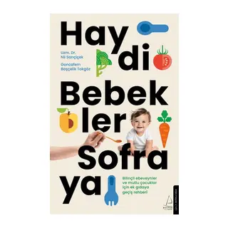 Haydi Bebekler Sofraya