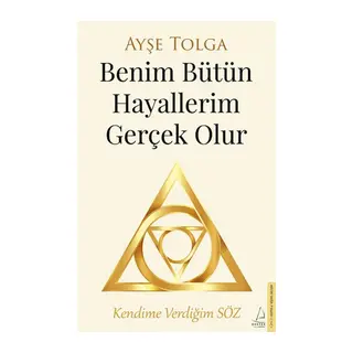Benim Bütün Hayallerim Gerçek Olur