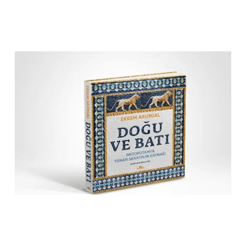 Doğu ve Batı (Ciltli)