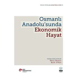 Osmanlı Anadolu’Sunda Ekonomik Hayat