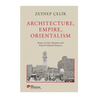 Architecture, Empire, Orientalism
