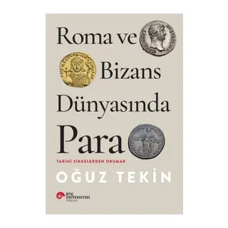Roma ve Bizans Dünyasında Para