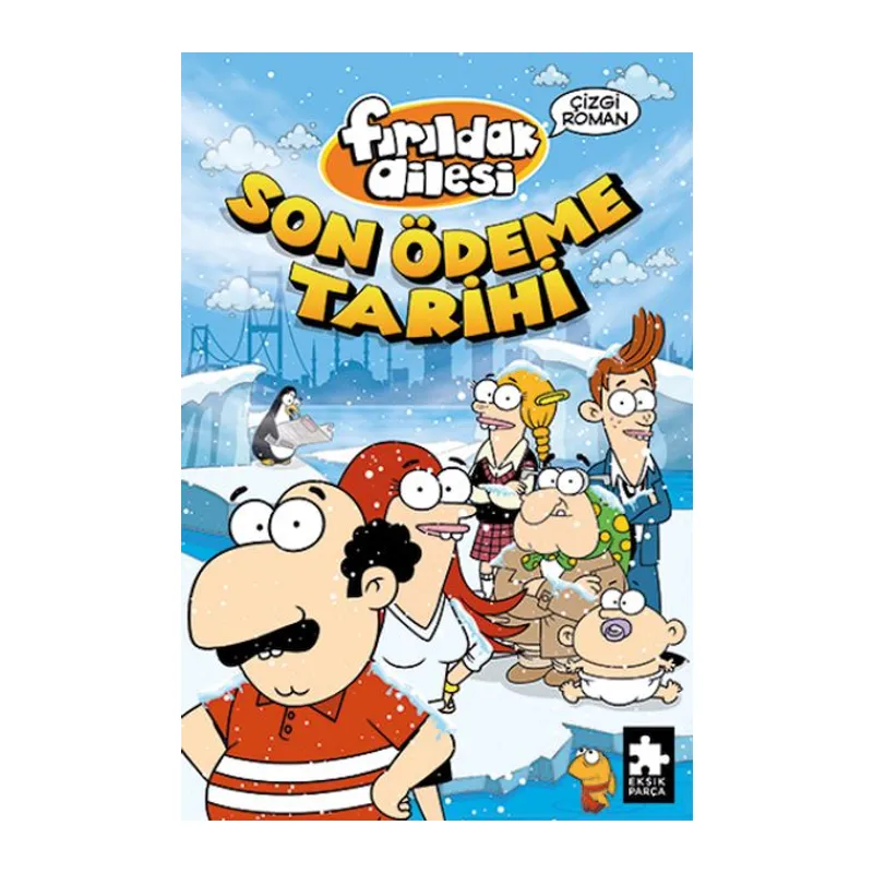 Fırıldak Ailesi Son Ödeme Tarihi