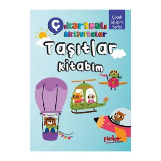 Çıkartmalı Aktiviteler Taşıtlar Kitabım