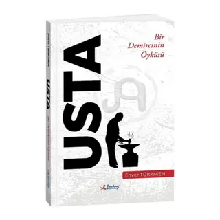 Usta – Bir Demircinin Öyküsü