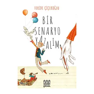 Bir Senaryo Yazalım