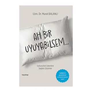 Ah Bir Uyuyabilsem