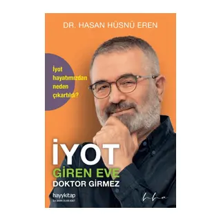 İyot Giren Eve Doktor Girmez