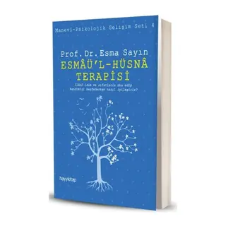 Esmaü'l - Hüsna Terapisi