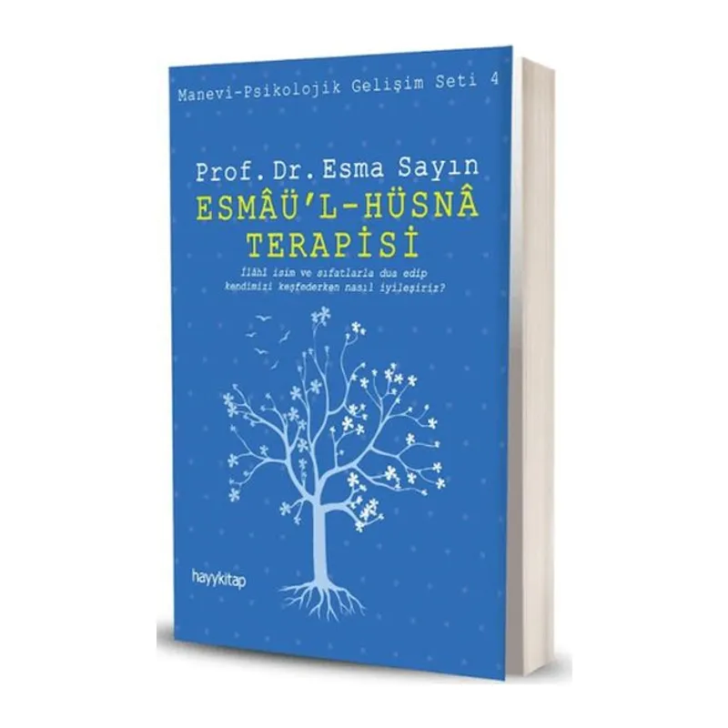 Esmaü'l - Hüsna Terapisi