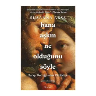Bana Aşkın Ne Olduğunu Söyle