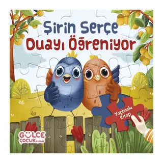 Şirin Serçe Duayı Öğreniyor - Yapbozlu Kitap 4
