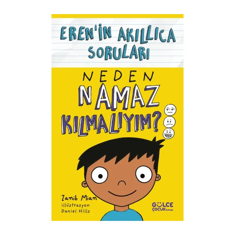 Neden Namaz Kılmalıyım? – Eren’in Akıllıca Soruları
