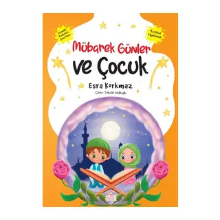 Mübarek Günler ve Çocuk