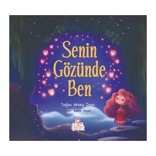 Senin Gözünde Ben