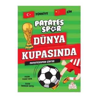 Patatesspor Çin’de Patatesspor Dünya Kupasında