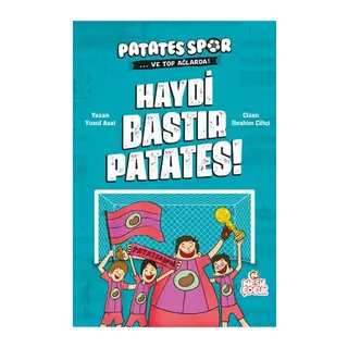 Haydi Bastır Patates! Patatesspor Ve Top Ağlarda
