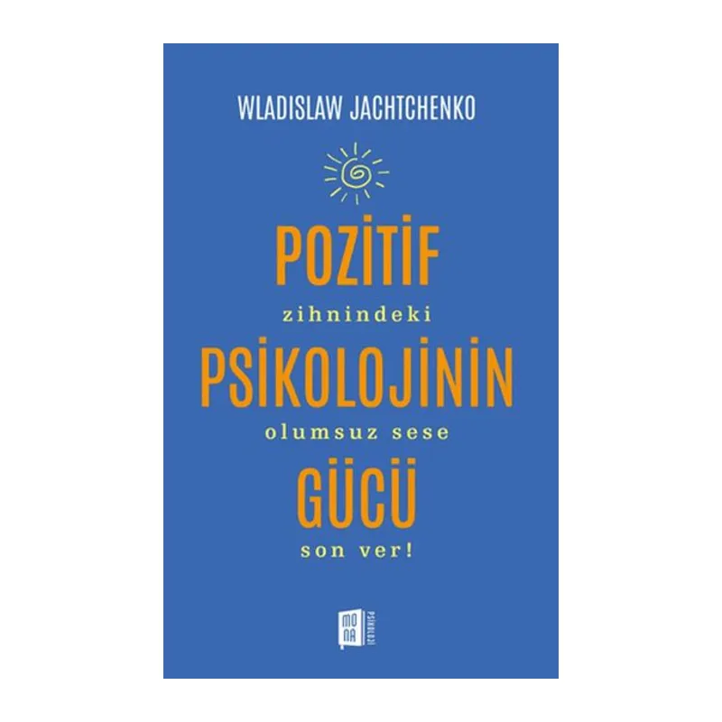 Pozitif Psikolojinin Gücü