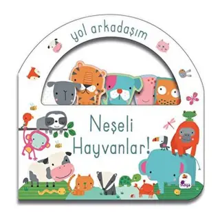 Yol Arkadaşım - Neşeli Hayvanlar Ciltli