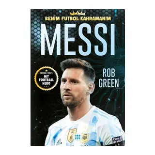 Messı – Benim Futbol Kahramanım