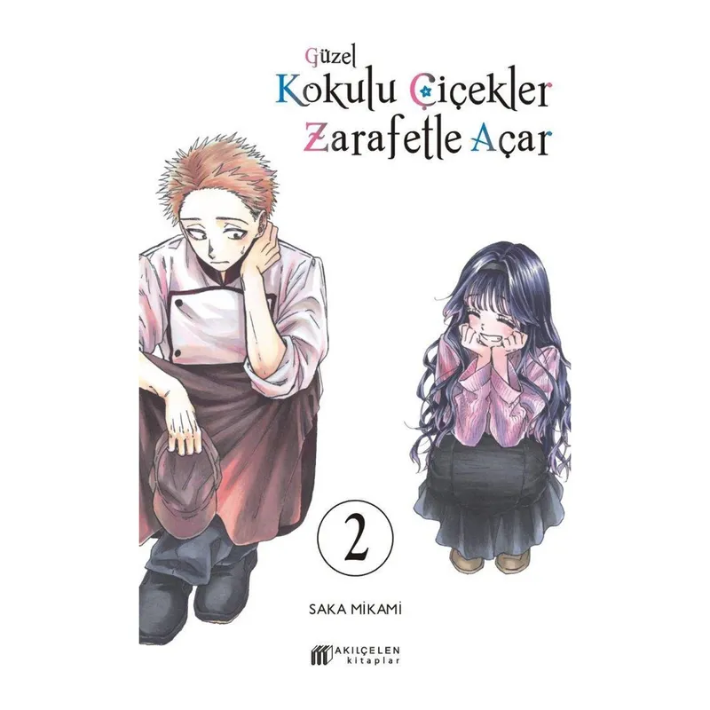 Güzel Kokulu Çiçekler Zarafetle Açar Cilt. 2