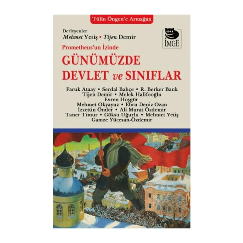 Prometheus'un İzinde Günümüzde Devlet ve Sınıflar
