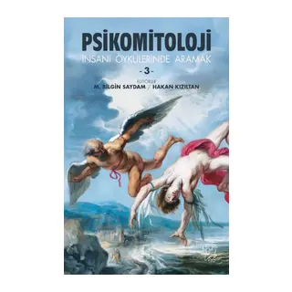 Psikomitoloji Öyküleri-3