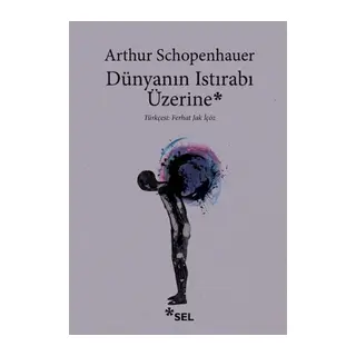Dünyanın Istırabı Üzerine