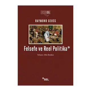 Felsefe ve Reel Politika