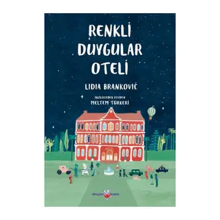 Renkli Duygular Oteli
