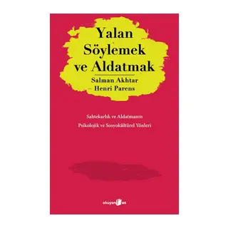 Yalan Söylemek ve Aldatmak