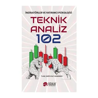 Teknik Analiz 102