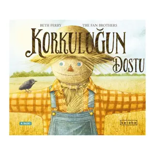 Korkuluğun Dostu