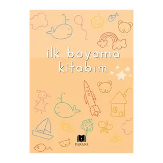 İlk Boyama Kitabım