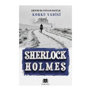 Korku Vadisi - Sherlock Holmes