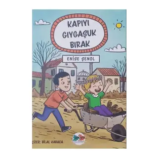 Kapıyı Gıygaşuk Bırak