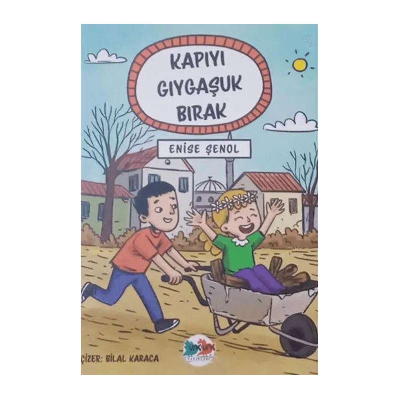 Kapıyı Gıygaşuk Bırak