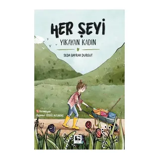 Her Şeyi Yıkayan Kadın
